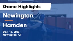 Newington  vs Hamden  Game Highlights - Dec. 16, 2023