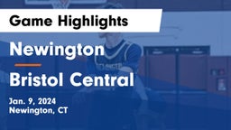 Newington  vs Bristol Central  Game Highlights - Jan. 9, 2024