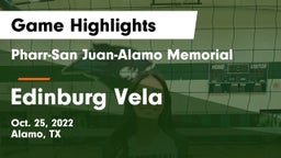 Pharr-San Juan-Alamo Memorial  vs Edinburg Vela Game Highlights - Oct. 25, 2022