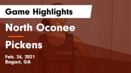 North Oconee  vs Pickens Game Highlights - Feb. 26, 2021