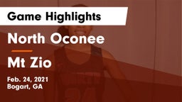 North Oconee  vs Mt Zio Game Highlights - Feb. 24, 2021