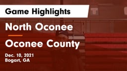 North Oconee  vs Oconee County  Game Highlights - Dec. 10, 2021