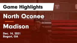 North Oconee  vs Madison  Game Highlights - Dec. 14, 2021
