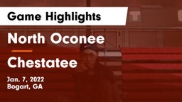 North Oconee  vs Chestatee Game Highlights - Jan. 7, 2022