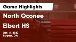 North Oconee  vs Elbert HS Game Highlights - Jan. 8, 2022