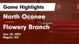 North Oconee  vs Flowery Branch  Game Highlights - Jan. 28, 2022