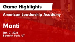 American Leadership Academy  vs Manti  Game Highlights - Jan. 7, 2021