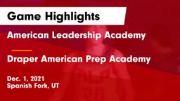 American Leadership Academy  vs Draper American Prep Academy Game Highlights - Dec. 1, 2021