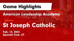 American Leadership Academy  vs St Joseph Catholic Game Highlights - Feb. 14, 2024