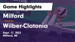Milford  vs Wilber-Clatonia  Game Highlights - Sept. 17, 2022