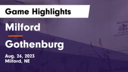Milford  vs Gothenburg  Game Highlights - Aug. 26, 2023
