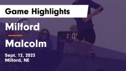 Milford  vs Malcolm  Game Highlights - Sept. 12, 2023
