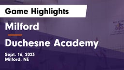 Milford  vs Duchesne Academy Game Highlights - Sept. 16, 2023