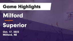 Milford  vs Superior  Game Highlights - Oct. 17, 2023