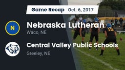 Recap: Nebraska Lutheran  vs. Central Valley Public Schools 2017