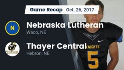 Recap: Nebraska Lutheran  vs. Thayer Central  2017