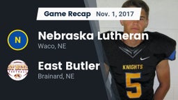 Recap: Nebraska Lutheran  vs. East Butler  2017