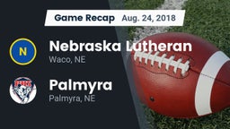 Recap: Nebraska Lutheran  vs. Palmyra  2018