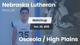 Matchup: Nebraska Lutheran vs. Osceola / High Plains 2019