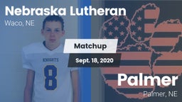 Matchup: Nebraska Lutheran vs. Palmer  2020