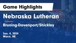 Nebraska Lutheran  vs Bruning-Davenport/Shickley  Game Highlights - Jan. 4, 2024