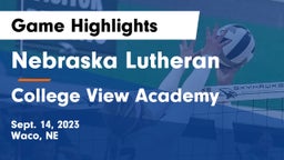 Nebraska Lutheran  vs College View Academy  Game Highlights - Sept. 14, 2023
