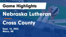 Nebraska Lutheran  vs Cross County  Game Highlights - Sept. 16, 2023