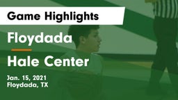 Floydada  vs Hale Center  Game Highlights - Jan. 15, 2021