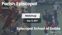 Matchup: Parish Episcopal vs. Episcopal School of Dallas 2017