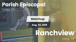 Matchup: Parish Episcopal vs. Ranchview  2018
