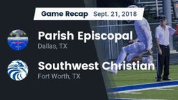 Recap: Parish Episcopal  vs. Southwest Christian  2018