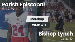 Matchup: Parish Episcopal vs. Bishop Lynch  2018
