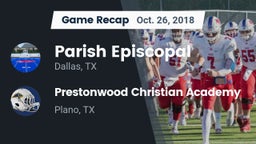 Recap: Parish Episcopal  vs. Prestonwood Christian Academy 2018