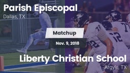 Matchup: Parish Episcopal vs. Liberty Christian School  2018