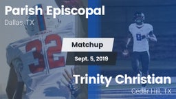 Matchup: Parish Episcopal vs. Trinity Christian  2019
