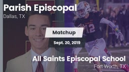 Matchup: Parish Episcopal vs. All Saints Episcopal School 2019