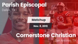 Matchup: Parish Episcopal vs. Cornerstone Christian  2019
