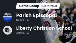 Recap: Parish Episcopal  vs. Liberty Christian School  2020