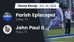 Recap: Parish Episcopal  vs. John Paul II  2020
