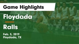 Floydada  vs Ralls  Game Highlights - Feb. 5, 2019