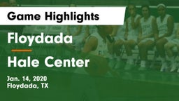 Floydada  vs Hale Center  Game Highlights - Jan. 14, 2020