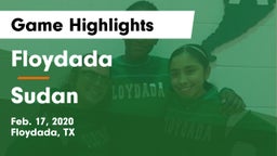 Floydada  vs Sudan  Game Highlights - Feb. 17, 2020