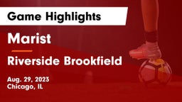 Marist  vs Riverside Brookfield  Game Highlights - Aug. 29, 2023