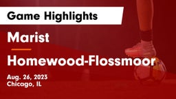 Marist  vs Homewood-Flossmoor  Game Highlights - Aug. 26, 2023