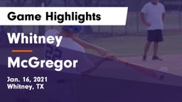 Whitney  vs McGregor  Game Highlights - Jan. 16, 2021