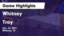 Whitney  vs Troy  Game Highlights - Jan. 26, 2021