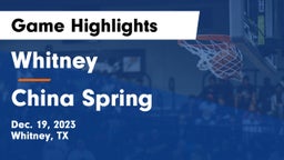 Whitney  vs China Spring  Game Highlights - Dec. 19, 2023