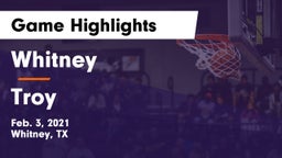 Whitney  vs Troy  Game Highlights - Feb. 3, 2021