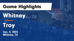 Whitney  vs Troy  Game Highlights - Jan. 4, 2022