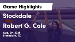 Stockdale  vs Robert G. Cole  Game Highlights - Aug. 29, 2023